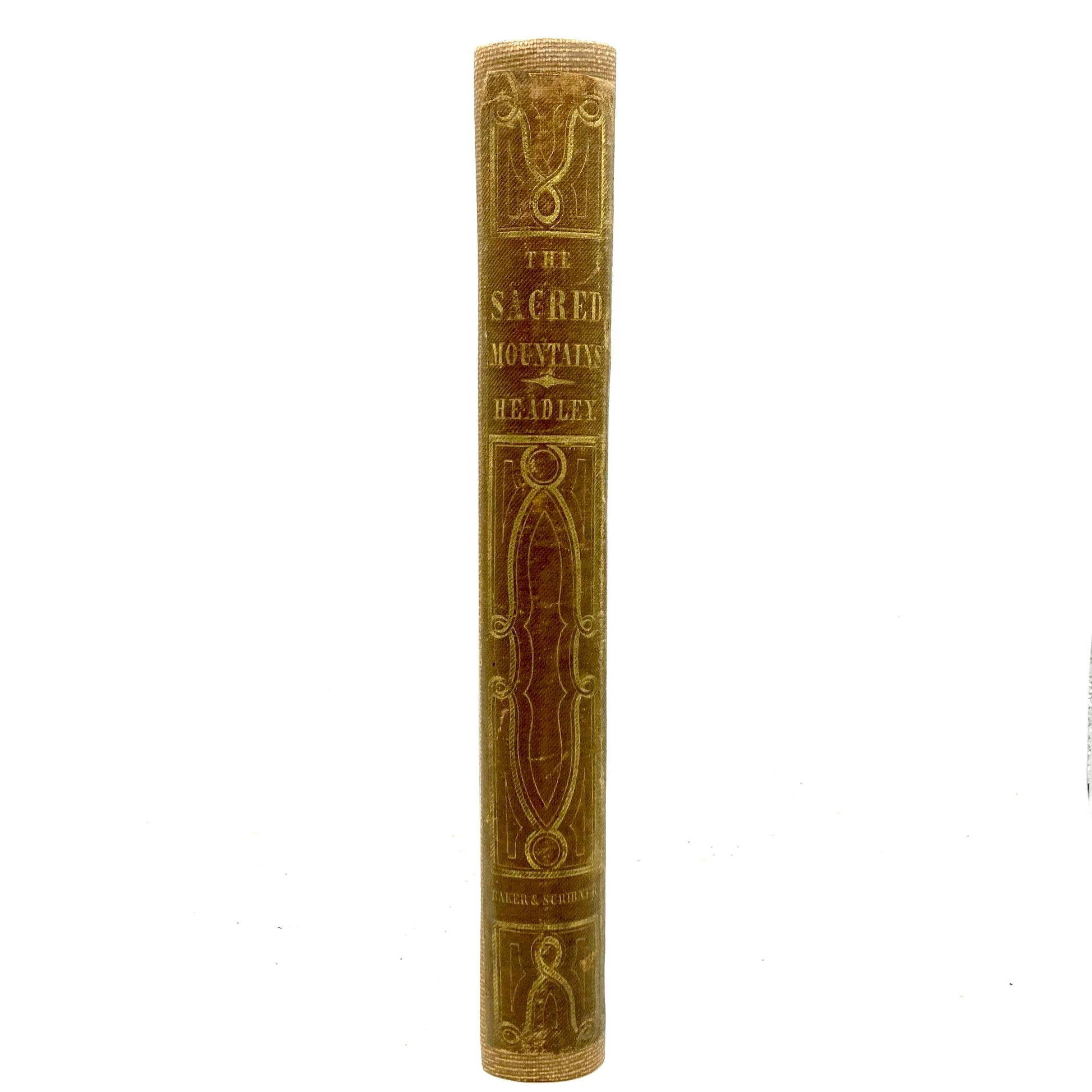 HEADLEY, J.T. "The Sacred Mountains" [Baker & Scribner, 1847] - Buzz Bookstore