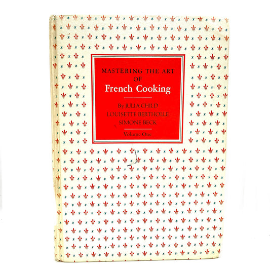 CHILD, Julia "Mastering the Art of French Cooking" [Alfred A. Knopf, 1974]