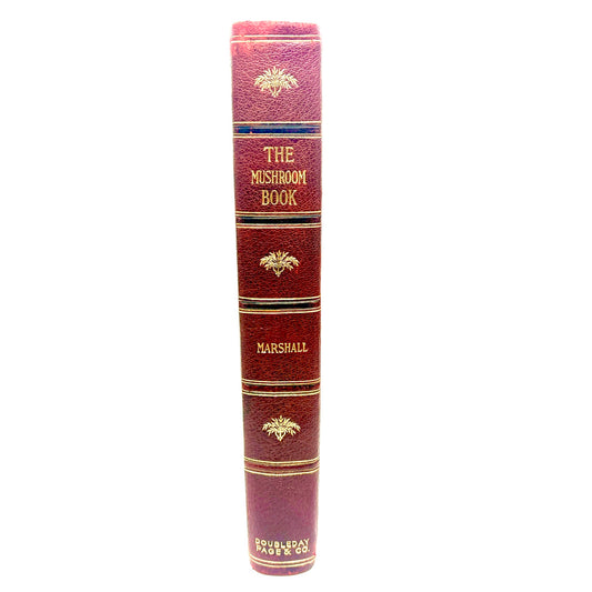 MARSHALL, Nina L. "The Mushroom Book" [Doubleday, Page & Co, 1903]