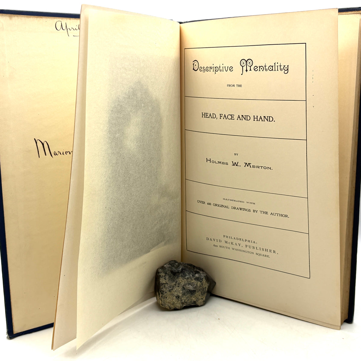 Merton, Holmes W. “Descriptive Mentality from the Head, Face, Hand” [David McKay, 1899]