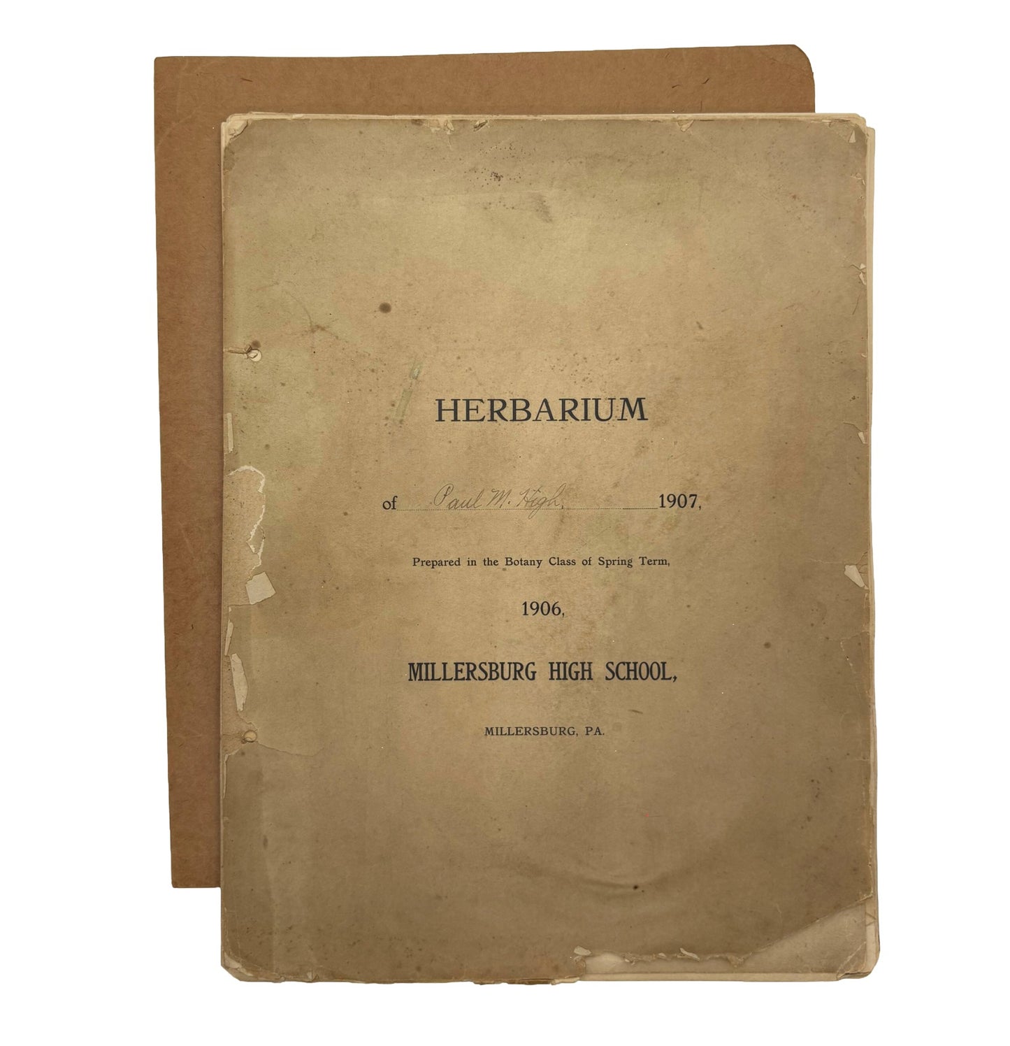 ANONYMOUS "Herbarium of Paul M. High." [Millersburg High School, 1906]