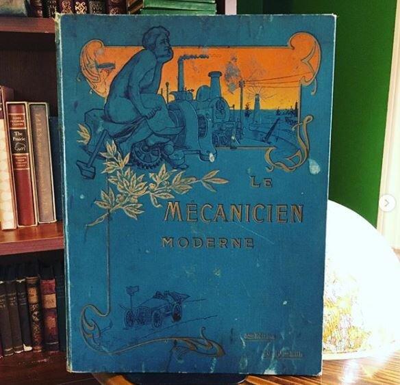 “Le Mécanicien Moderne” (The Modern Mechanic), c1912 - Buzz Bookstore