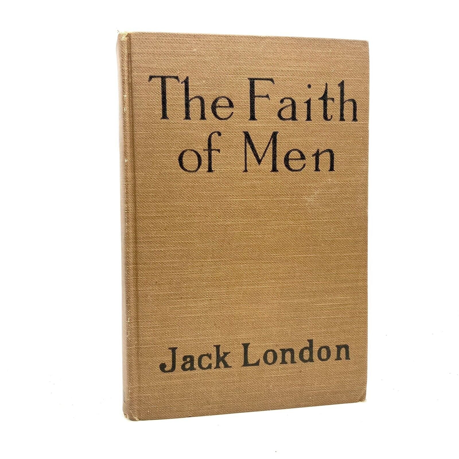 LONDON, Jack "The Faith of Men" [M.A. Donohue, 1906] - Buzz Bookstore